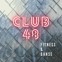 Club 48, Lyon - Horaires d'ouverture