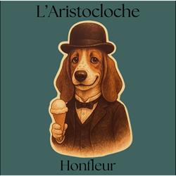 L'ARISTOCLOCHE, Honfleur - Horaires d'ouverture