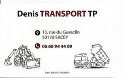 Denis Transport TP, Sacey - Horaires d'ouverture
