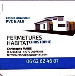 Fermetures habitat Christophe, Oudrenne - Horaires d'ouverture
