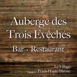 Auberge des trois Evêchés, Prads-Haute-Bléone - Horaires d'ouverture